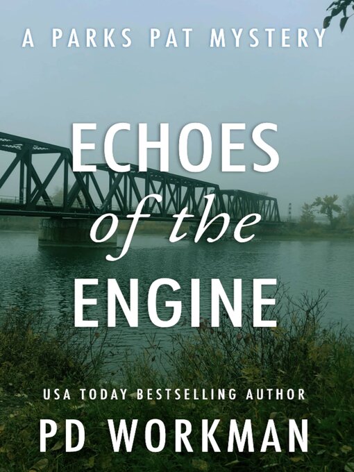 Title details for Echoes of the Engine by P.D. Workman - Available